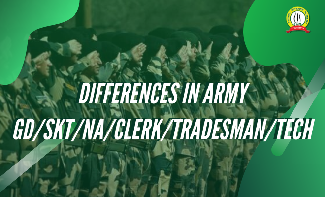 Difference In Job Roles | GD/SKT/NA/Clerk/Tradesman/Tech