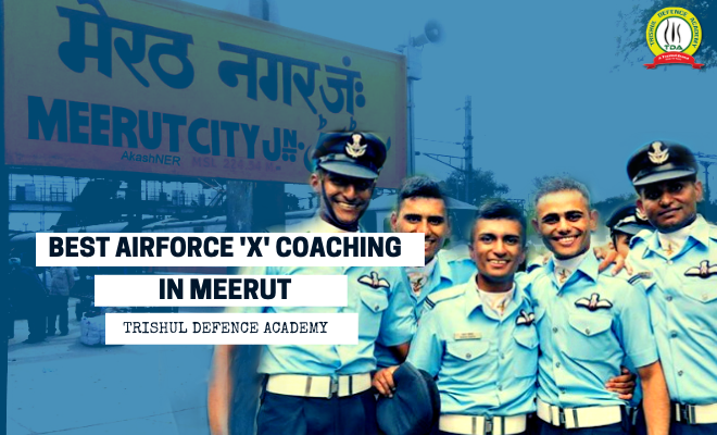 All About the Know Best Air Force X GROUP Coaching in Meerut