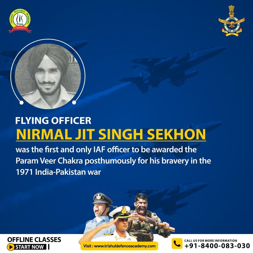 Nirmal Jit Singh Sekhon The Know All About Flying Hero Of 1971 War