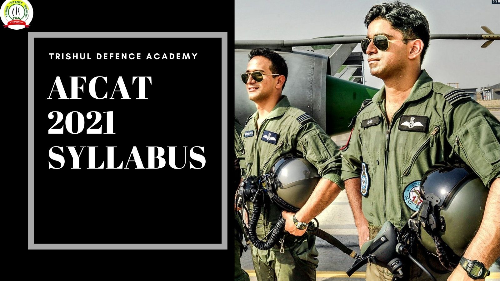 AFCAT 2021 Full Syllabus