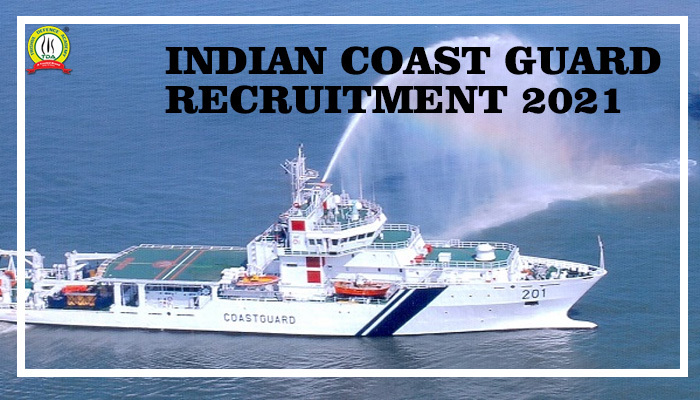 Indian Coast Guard Recruitment 2021