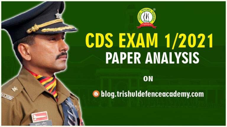 CDS 1 2021 GK Analysis & Answer Key - Trishul Defence Academy