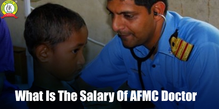 Salary Of AFMC Doctor
