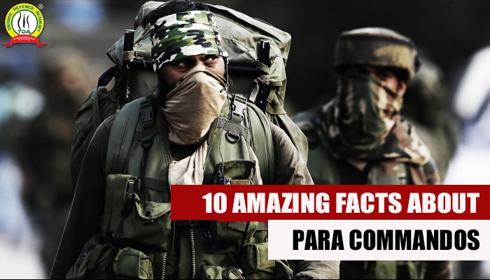10 AMAZING FACTS ABOUT PARA COMMANDOS