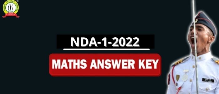 NDA 1 2022 Maths Answer Key