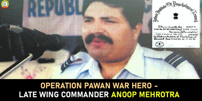 Late Wing Commander Anoop Mehrotra
