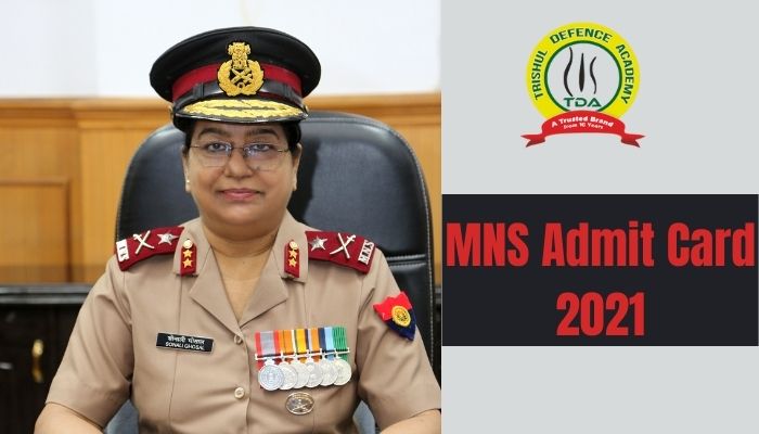 MNS Admit Card 2021