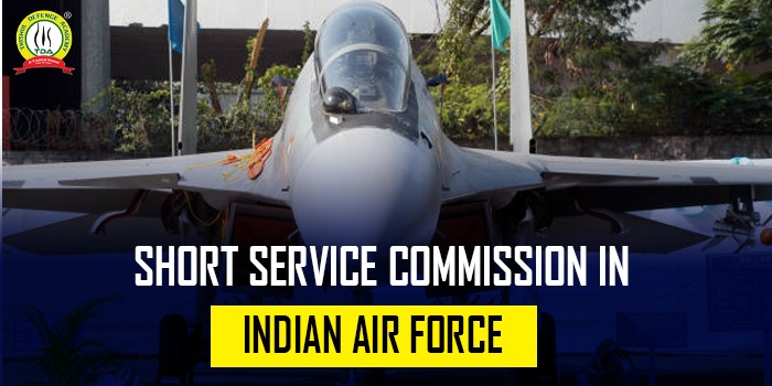 Short Service Commission In Indian Air Force