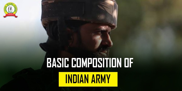 Composition Of Indian Army