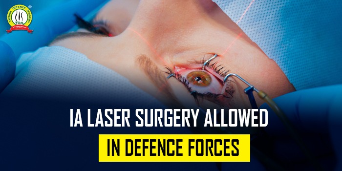 Is LASER Surgery Allowed In Defence