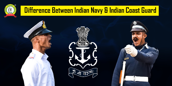 Indian Navy & Indian Coast Guard