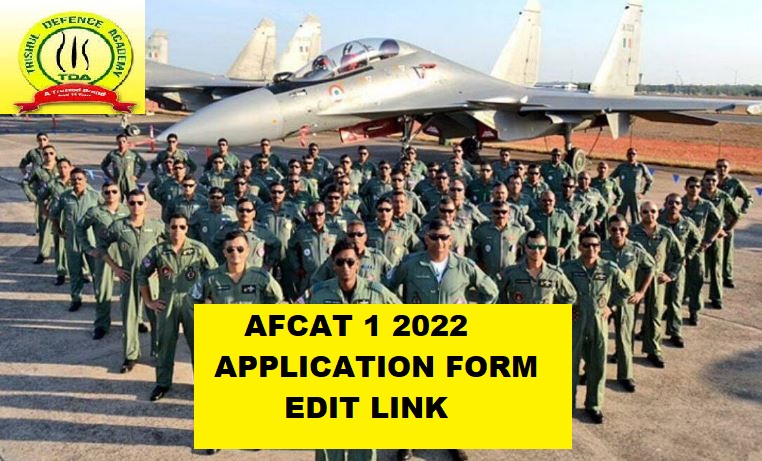 AFCAT 2022 Application Form
