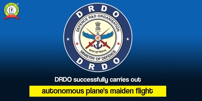 DRDO successfully carries out autonomous plane's maiden flight