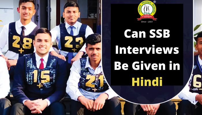 Can We Speak Hindi in SSB Interview