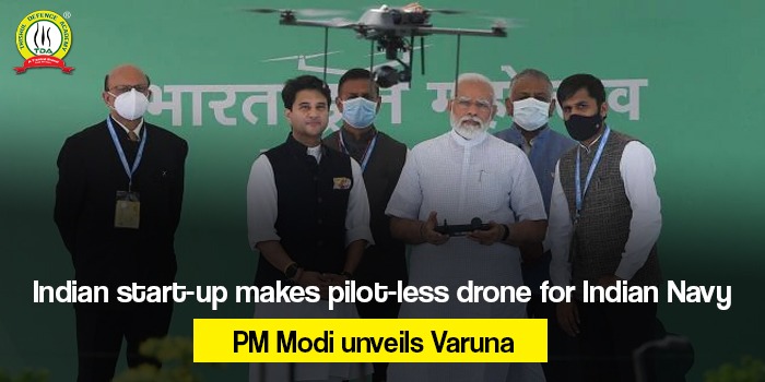 Indian start-up makes pilot-less drone for Indian Navy