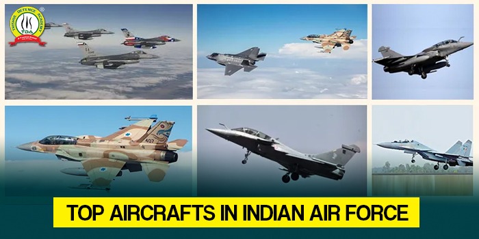 Top Aircrafts of Indian Air Force