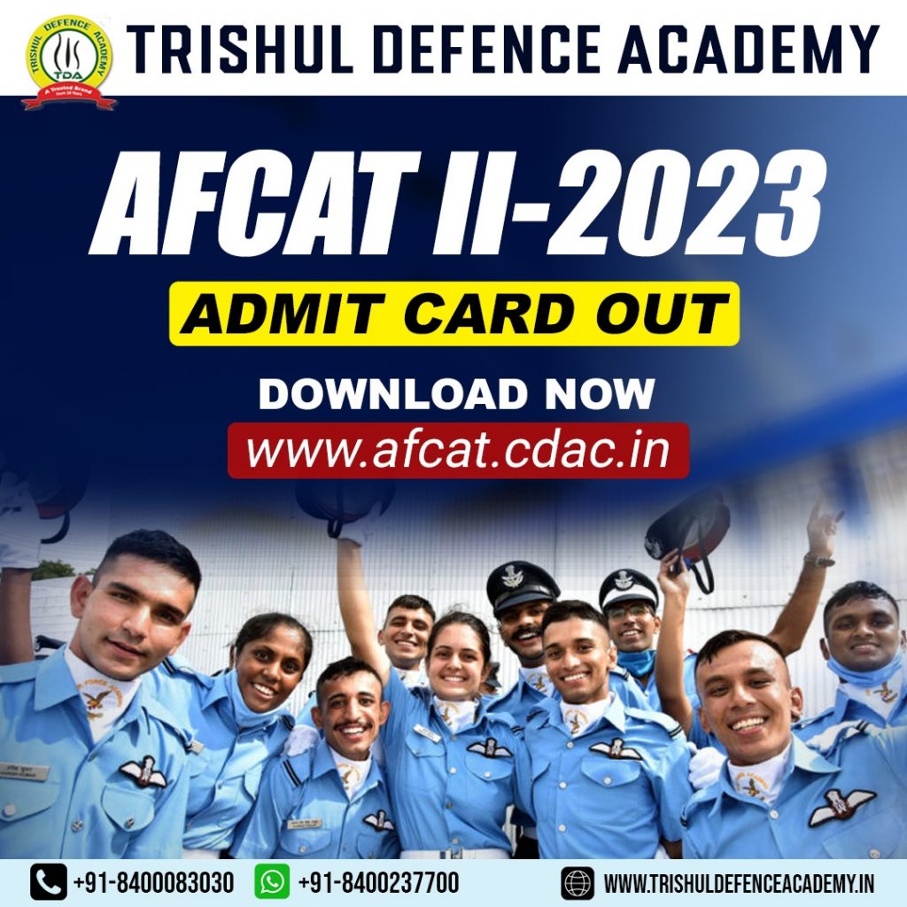 AFCAT 2 2023 Admit Card Released - Trishul Defence Academy