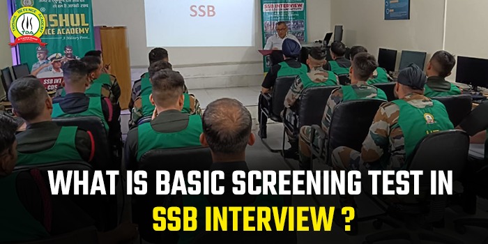 What is Basic Screening Test in SSB Interview