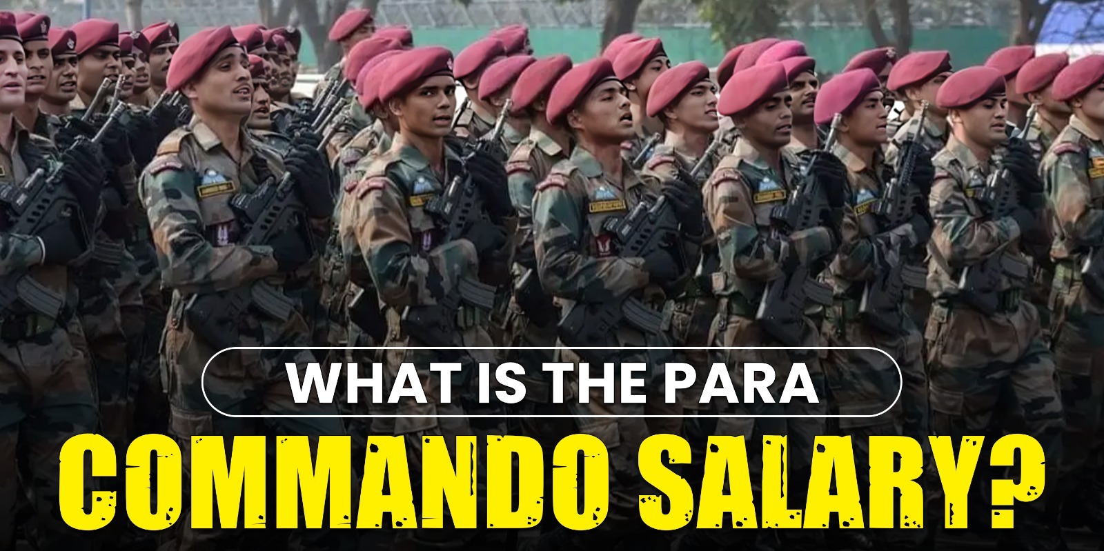 What is the Para Commando Salary