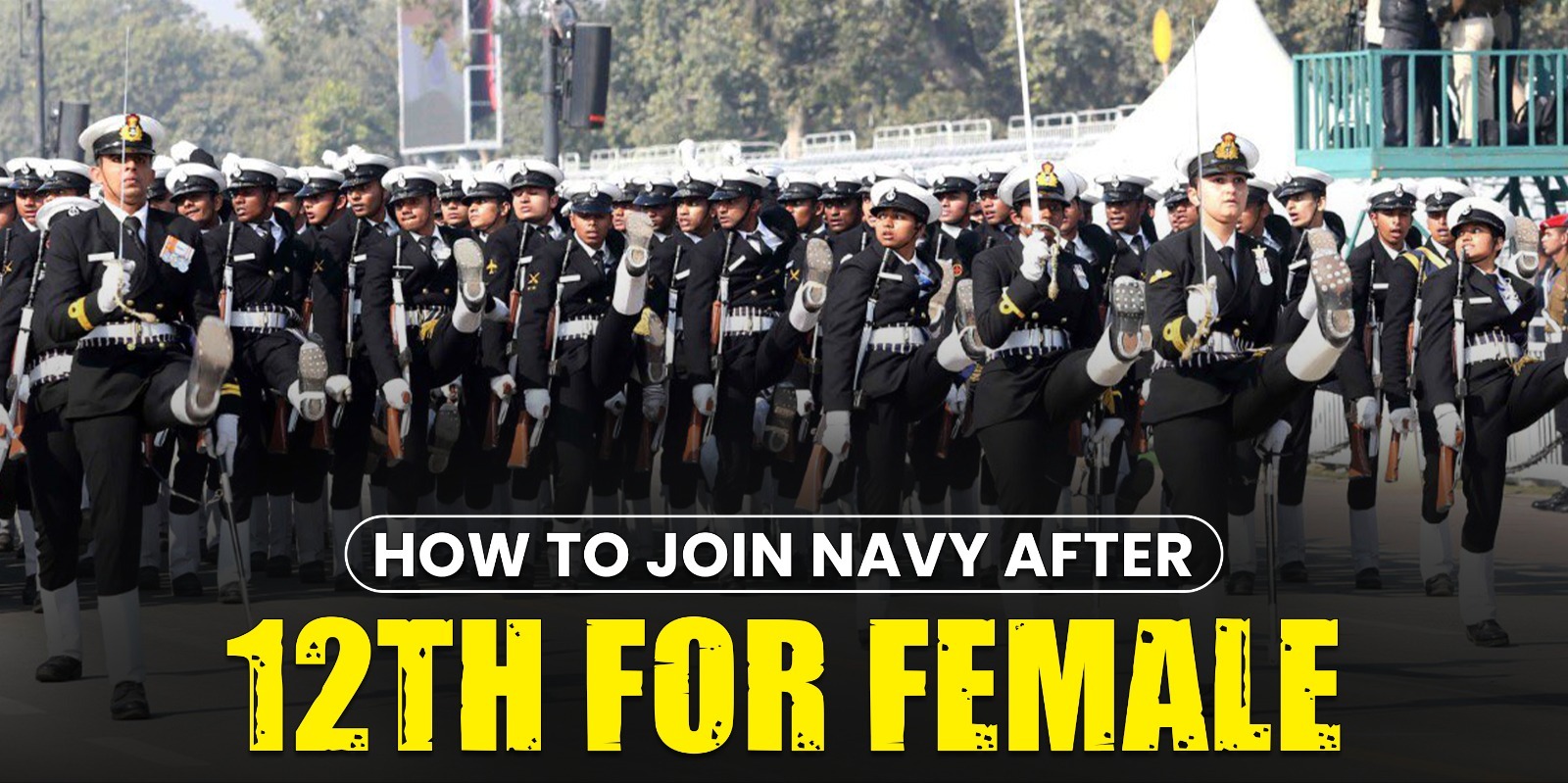 How to Join Indian Navy After 12th for Female