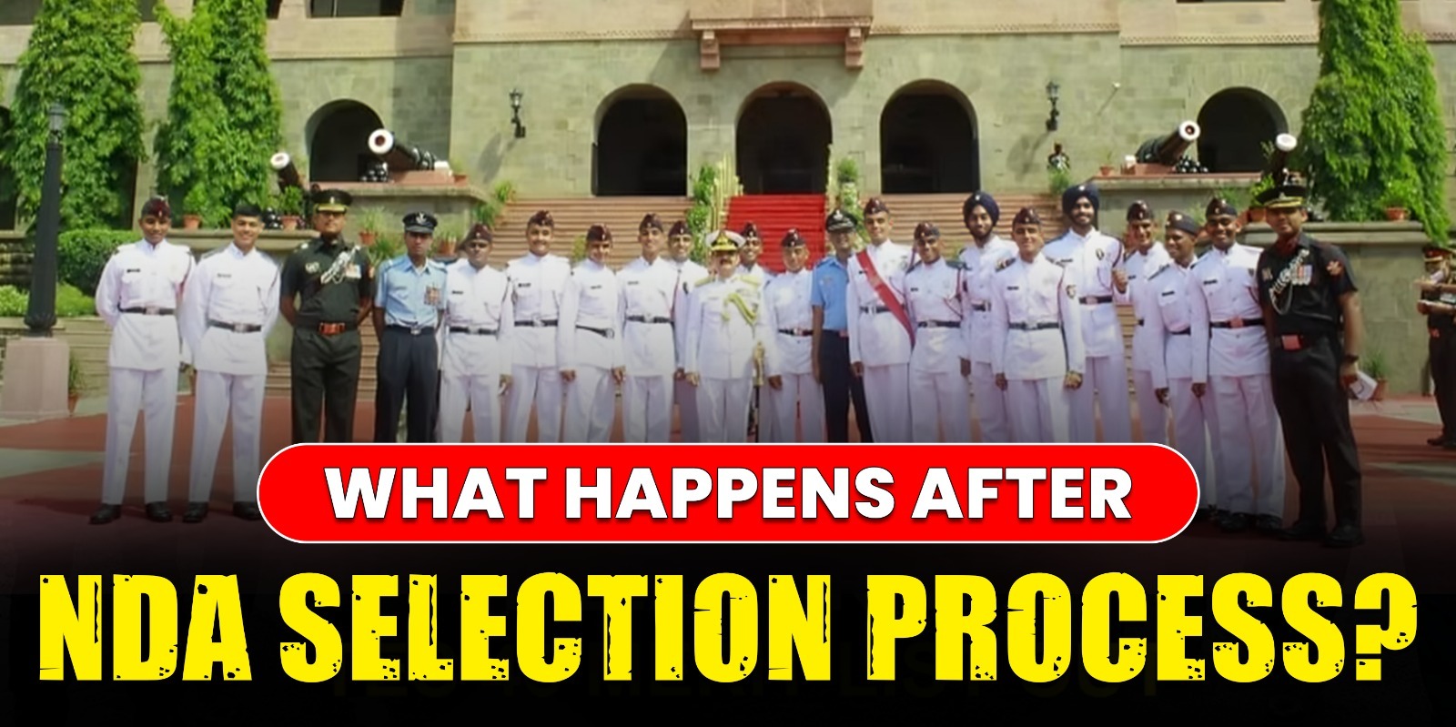 What Happens After NDA Selection Process?