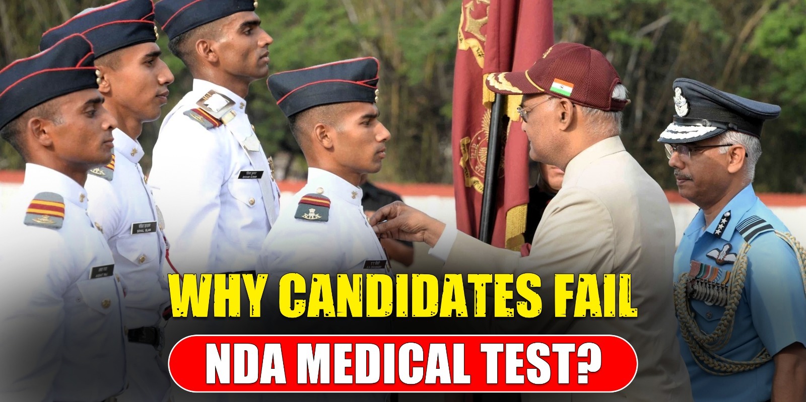 Why Candidates Fail NDA Medical Test