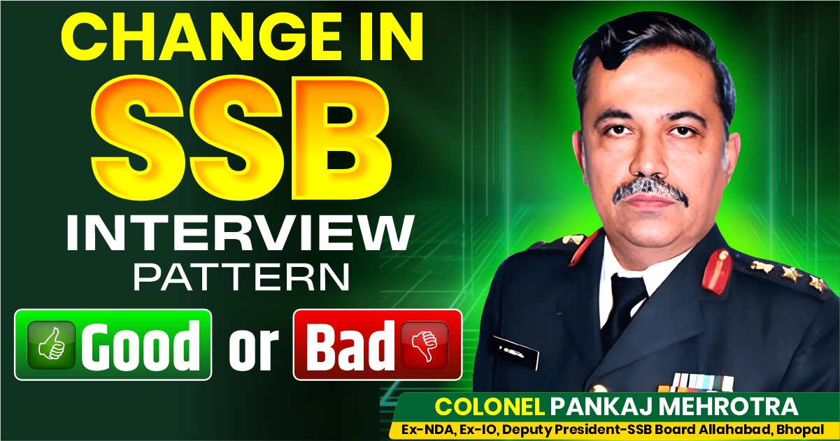 Change in SSB Interview Pattern